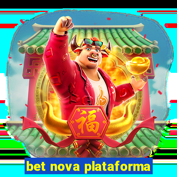 bet nova plataforma